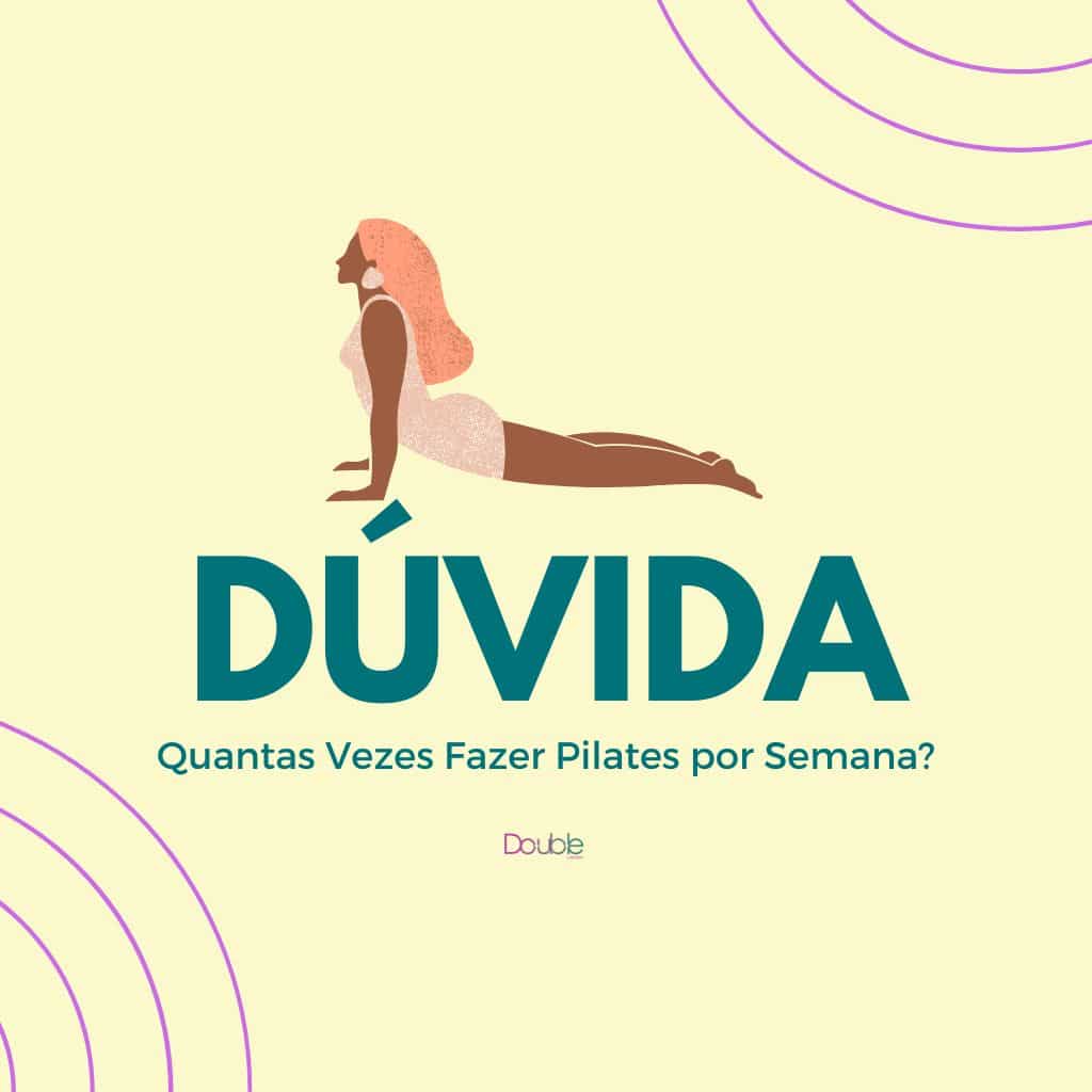 Quantas Vezes Fazer Pilates por Semana