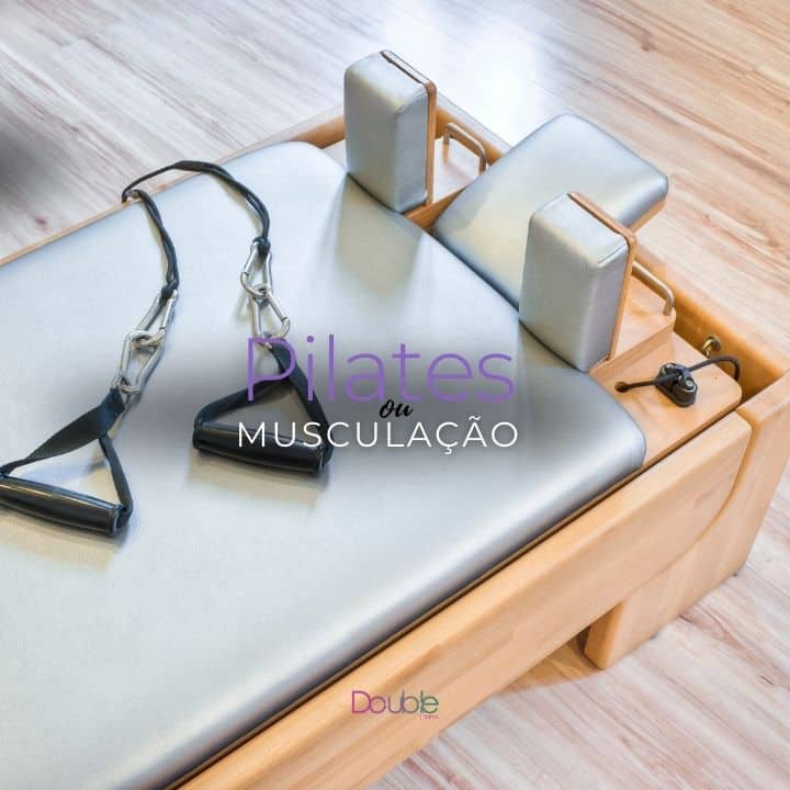 Pilates ou musculação